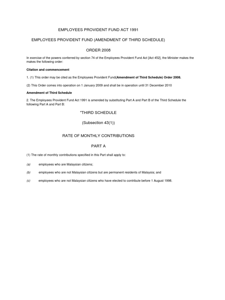 Employee Provident Fund (EPF at KWSP) EPF Act 1991 Amendment of
