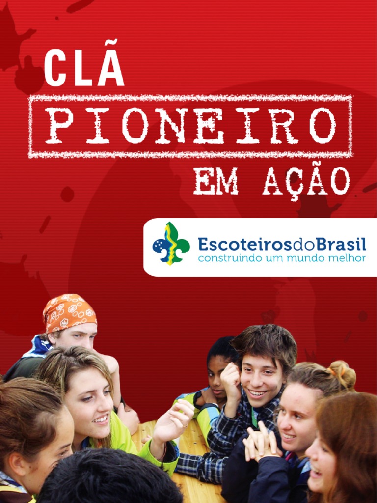 O que é ser Pioneiro no Movimento Escoteiro | PDF