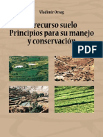 El recurso suelo. Principios para su manejo y conservación.