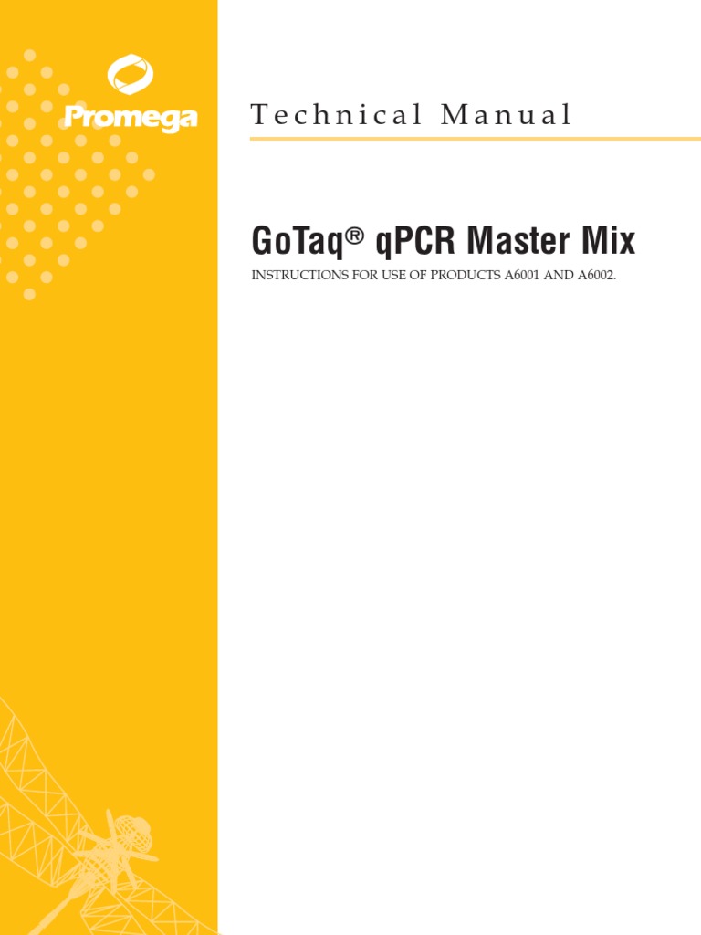 Gotaq Qpcr Master Mix Protocol Real Time Polymerase Chain Reaction