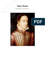 Mary Stuart: (8 December 1542 - 8 February 1587)