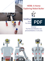 HERB: A Home Exploring Robot Butler: Siddhartha Srinivasa