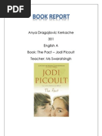 Anya Dragojlovic Kerkache 301 English A Book: The Pact - Jodi Picoult Teacher: Ms Swaratsingh