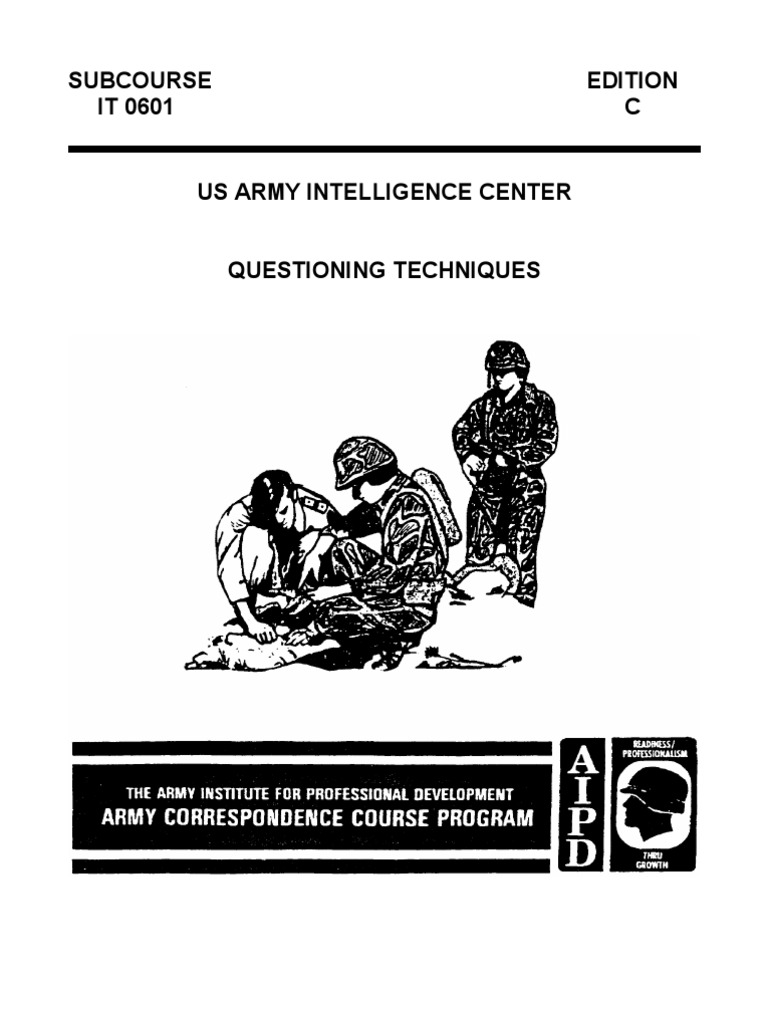 Army Interrogation Questioning Techniques Interrogation Question