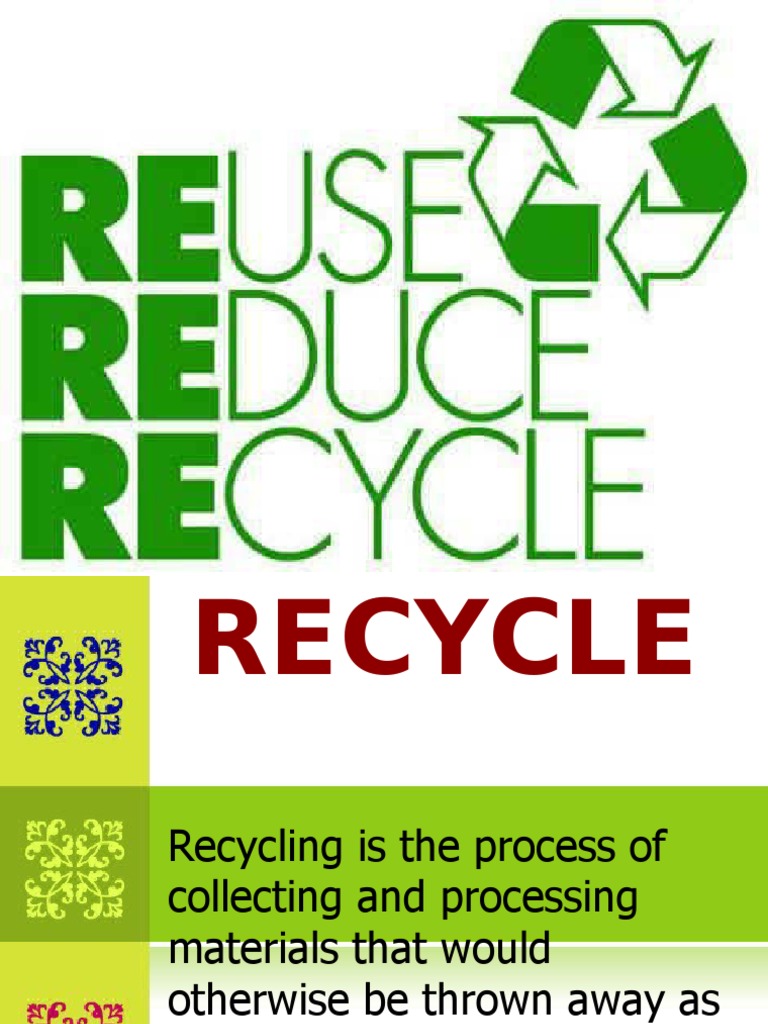 Benefits and Steps of Recycling | PDF | Technology & Engineering