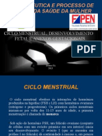 3.ciclo Menstrual, Desenvolvimento Fetal e Anexos Gestacionais.