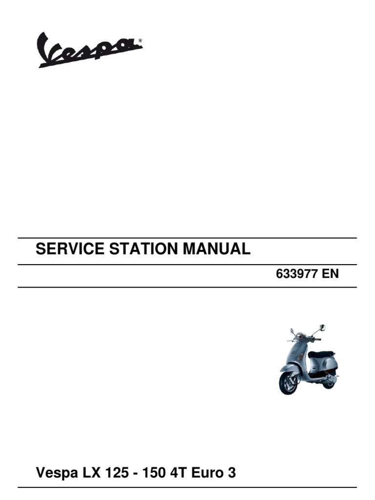 Vespa LX 125 - 150 4T Euro3 (EN) | Carburetor | Internal Combustion Engine