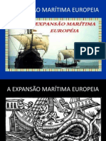 A EXPANSÃO MARÍTIMA EUROPEIA