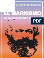 Marxismo (Raices, Caracter y Actual Id Ad)