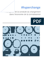 #Hyperchange - Petit Guide de La Conduite Du Changement Dans L'économie de La Connaissance