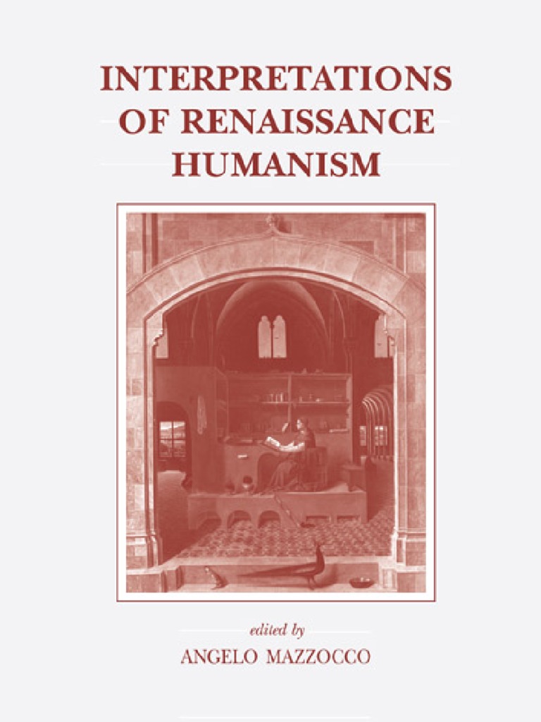 Interpretations Of Renaissance Humanism Pdf Humanism Renaissance