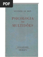 GUSTAVE LE BON - Psicologia das multidões