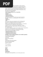 Gaskets: Metallic & Semi-Metallic Gaskets Non-Metallic Gaskets