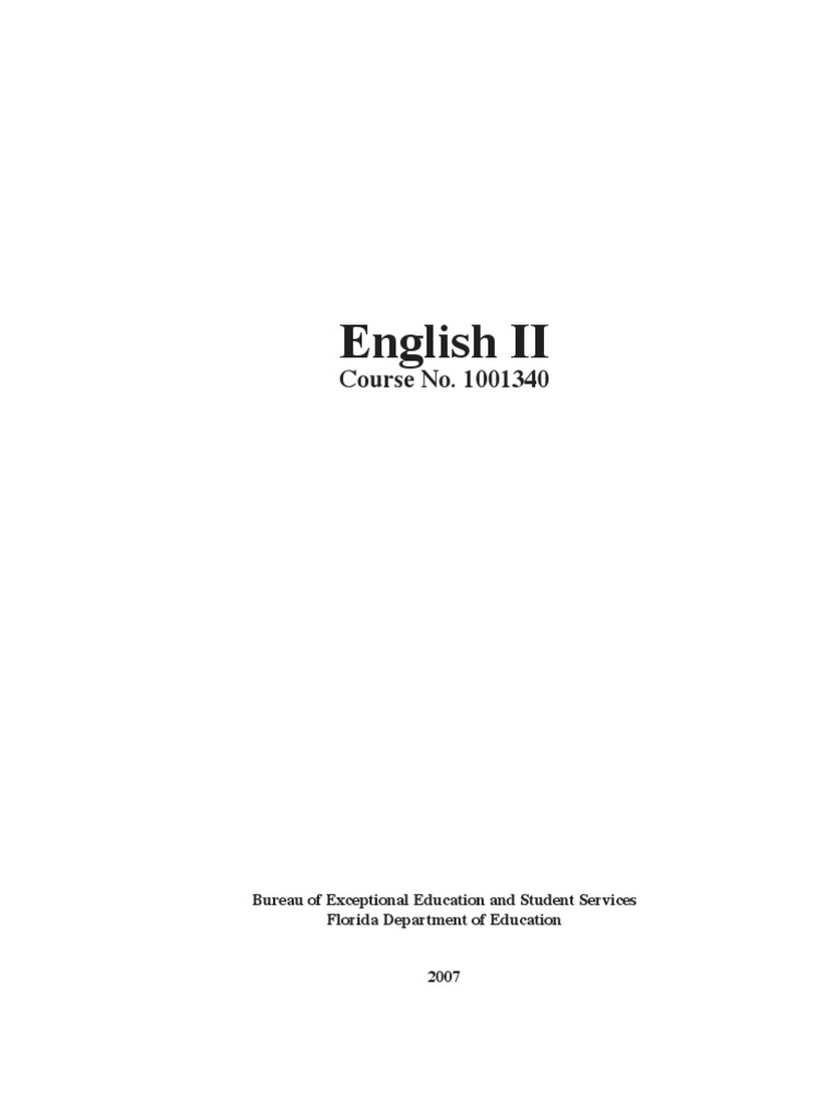 English II - Course No. 1001340 Rewritten and Edited by Janice