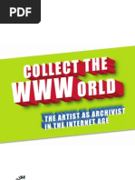 Download Collect the Wwworld the Artist as Archivist in the Internet Age by Luciana Moherdaui SN128960420 doc pdf
