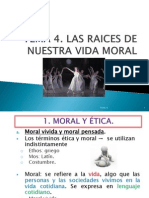 Copia de Tema 4. Las Raíces de Nuestra Vida Moral