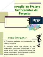 Elaboração de Projeto e Instrumentos Da Pesquisa