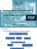 A Sociedade Senhorial 2011