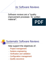 Systematic Software Reviews: Software Reviews Are A "Quality Improvement Processes For Written Material"