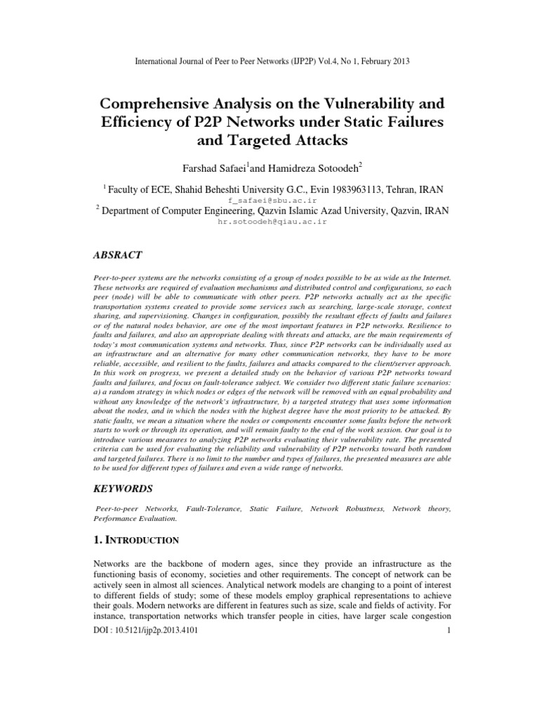 Comprehensive Analysis On The Vulnerability and Efficiency of P2P ...