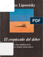 Lipovetsky Gilles El Crepusculo Del Deber La Etica Indolora de Los Nuevos Tiempos Democraticos 1992 OCR