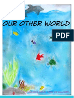 Our Other World: by Alana Sacks, Gaelen Murray and Willa Hartl