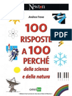 100 Risposte a 100 Perchè della scienza e della natura