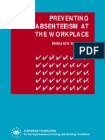 Preventing Absenteeism at The Workplace: Research Summary