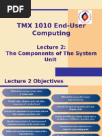 Lecture 2 - The Components of The System Unit