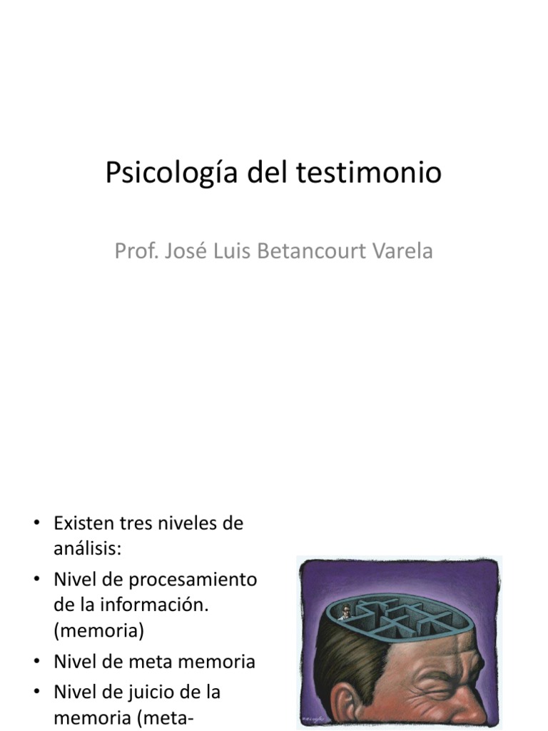 Psicologia Del Testimonio Memoria Testimonio