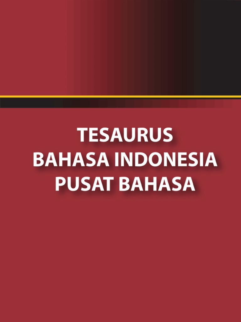 Depdiknas Tesaurus Bahasa Indonesia