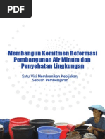 Download Membangun Komitmen Reformasi Pembangunan Air Minum dan Penyehatan Lingkungan Satu Visi Membumikan Kebijakan by   Pustaka  Perumahan dan Kawasan Permukiman PIV PKP SN129210850 doc pdf