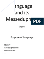 Language and Its Messedupness: (Irony)