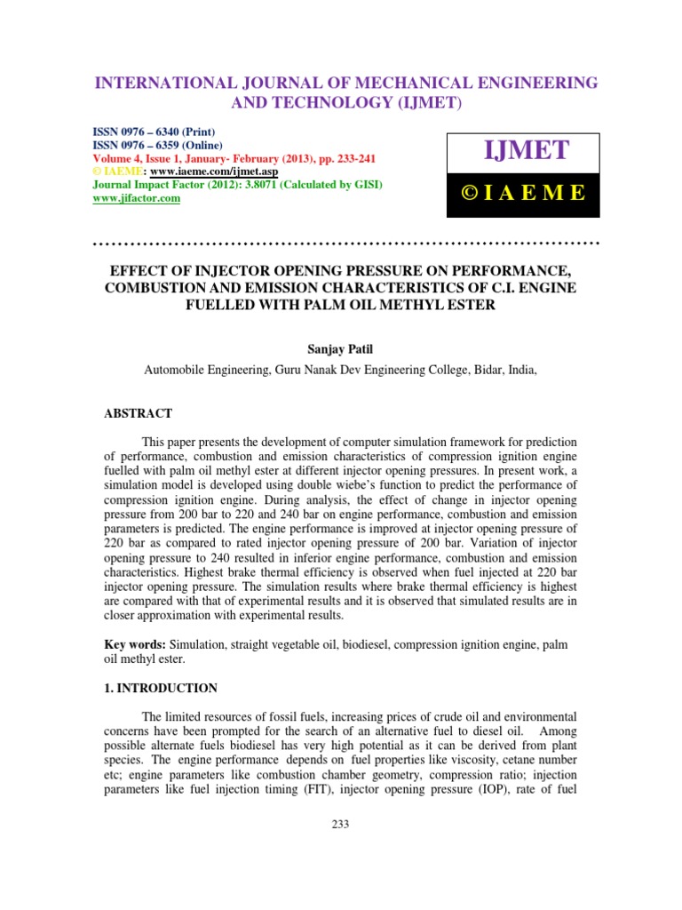 Effect of Injector Opening Pressure On Performance, Combustion and ...