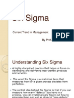 Six Sigma: Current Trend in Management