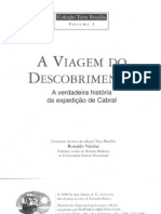 A Viagem Do Descobrimento - Eduardo Bueno