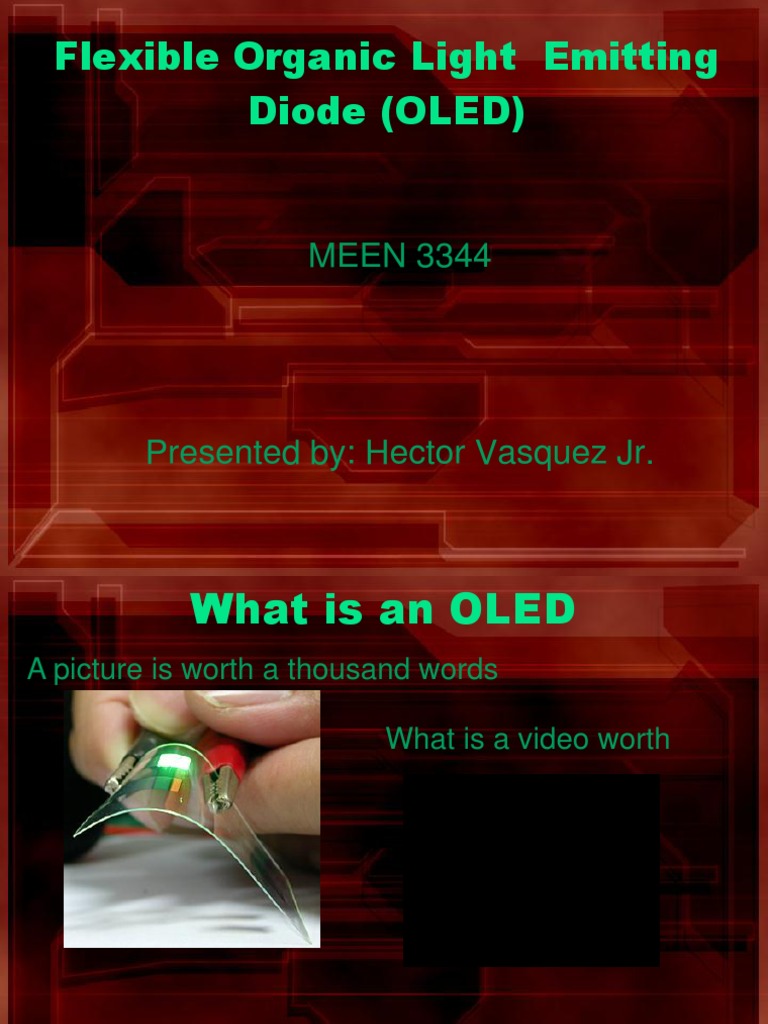 Flexible Organic Light Emitting Diode (OLED) : MEEN 3344 | PDF | Oled ...
