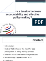 Is There A Tension Between Accountability and Effective Policy Making?