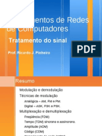 Redes Parte 3 - Tratamento do sinal