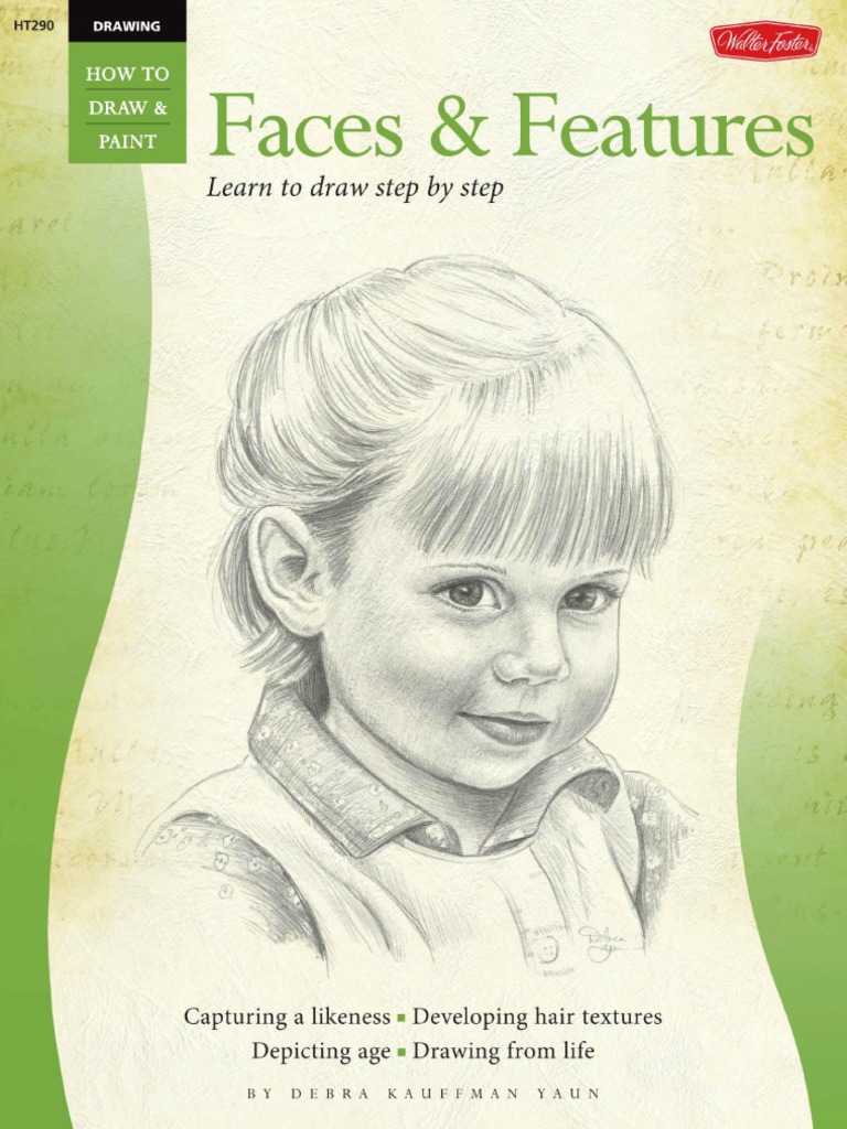 Secrets to Drawing Realistic Faces | PDF | Hair | Drawing