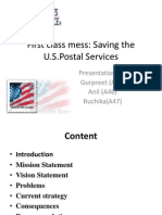 First Class Mess: Saving The U.S.Postal Services: Presentation By: Gurpreet (A45) Anil (A46) Ruchika (A47)