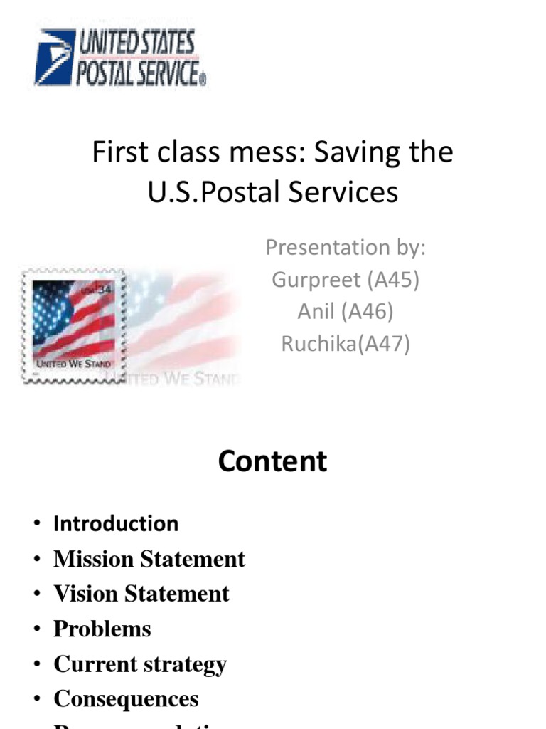 First Class Mess: Saving The U.S.Postal Services: Presentation By ...