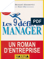 Abramovici Nello-Bernard, Pierre-Yves Gagneret, Pierre Jauffret-Les Neuf Defis Du Manager - Un Roman D'entreprise, 2eme Edition (2000) PDF