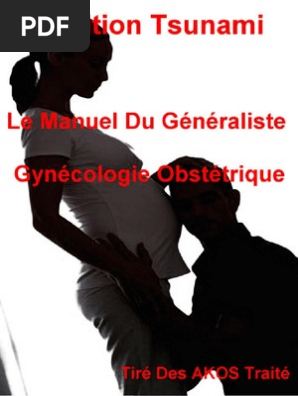 Le Manuel Du Generaliste Gynecologie Obstetrique Fecondation In Vitro Accouchement