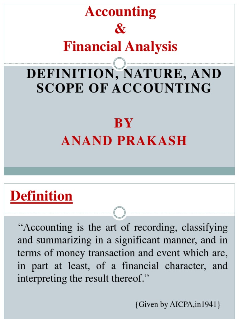 Accounting, concept, nature and scope.ppt Financial Accounting