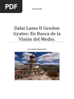 Dalai Lama II Gendun Gyatso en Busca de La Visión Del Medio.