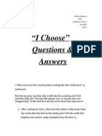 "I Choose" Questions & Answers: Adolfo Ramirez and Adalberto Chavez Period#1 3/6/13