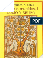 Ensayos Reunidos, I Lulio y Bruno - Frances A. Yates