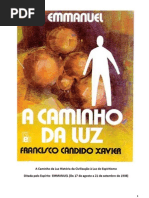 A CAMINHO DA LU Z