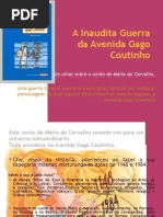 A Inaudita Guerra da Avenida Gago Coutinho